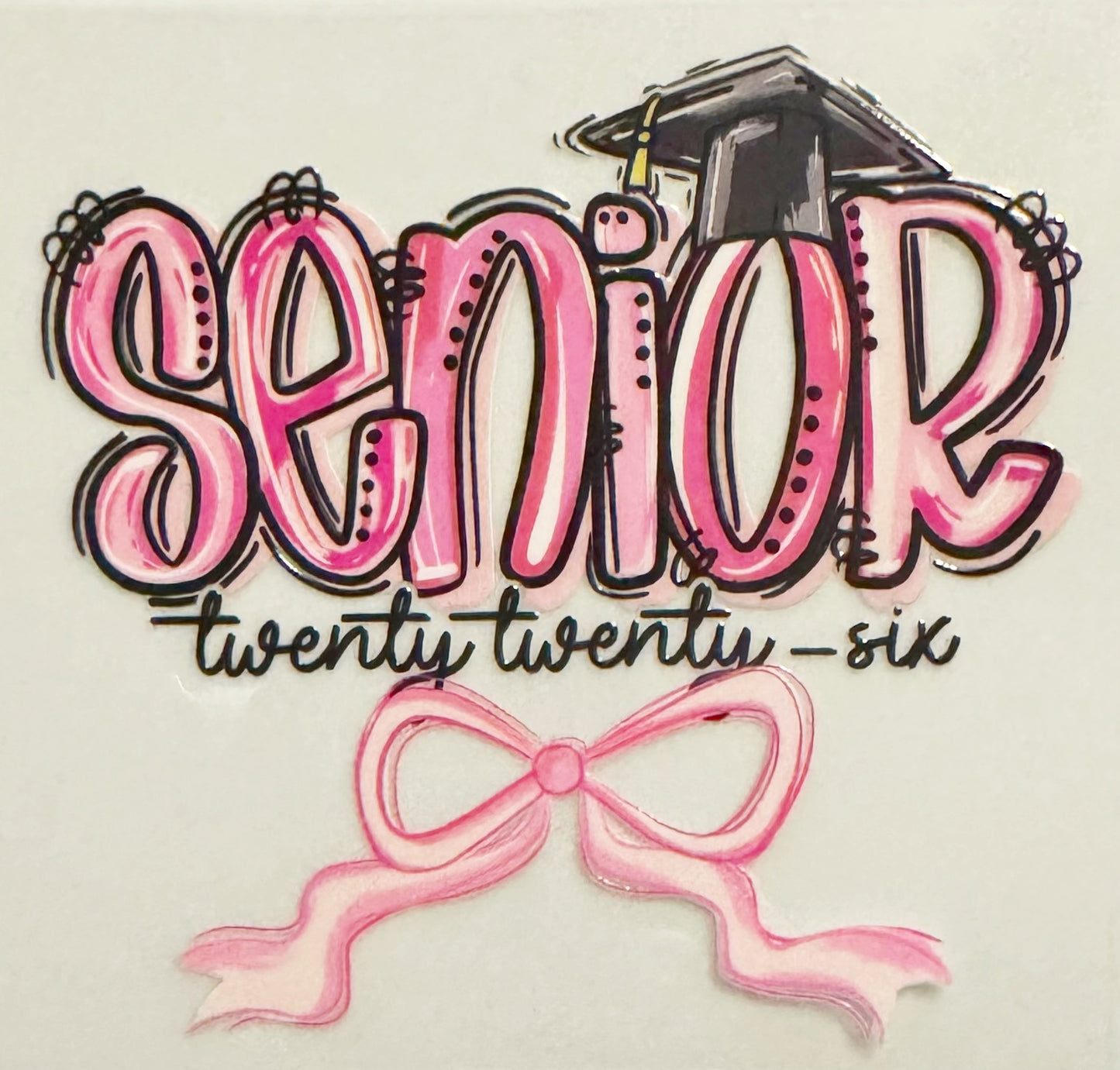 Senior 2026 - Pink - UVDTF Decal