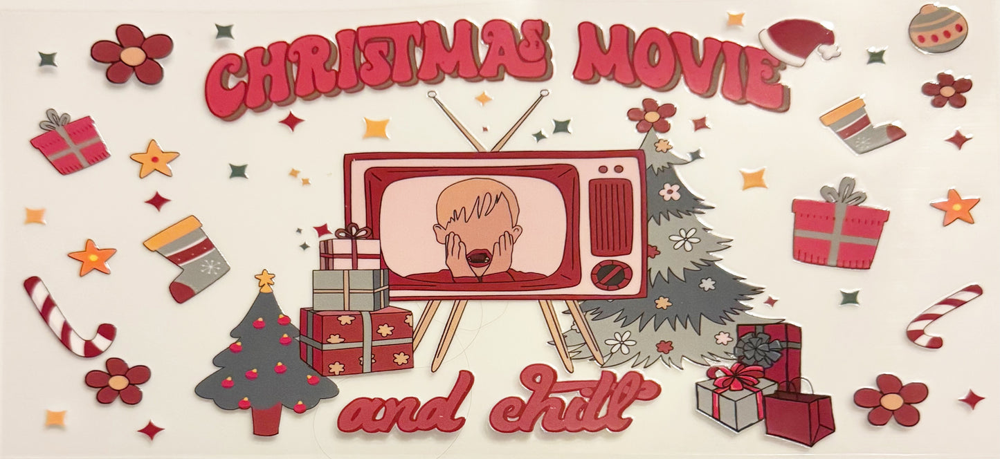 Christmas Movies And Chill - UVDTF 16oz Wrap