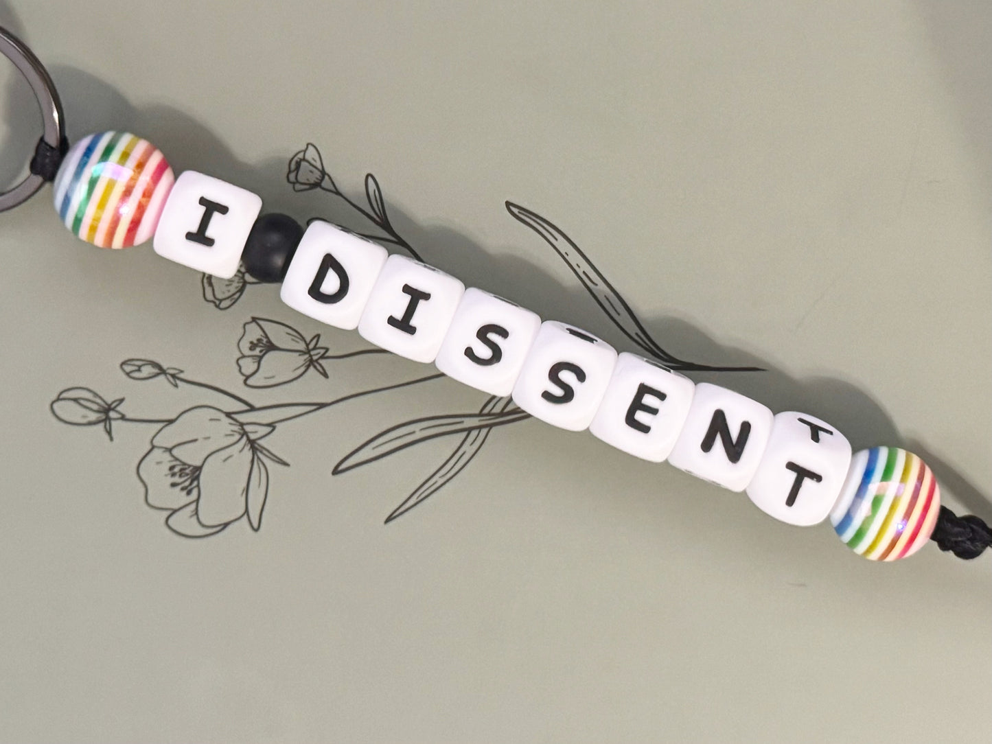 I Dissent Keychain