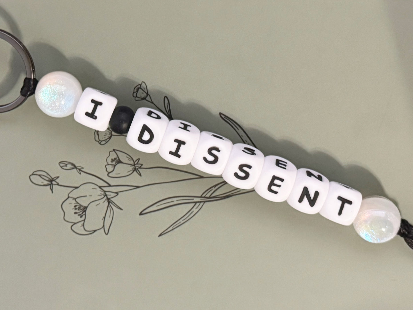 I Dissent Keychain