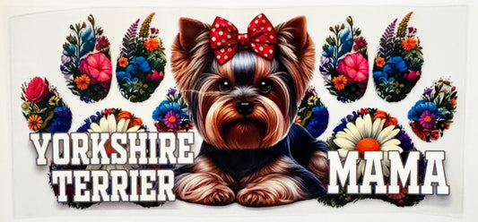 Yorkshire Terrier Mama - UVDTF 16oz Wrap