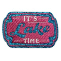 Embroidered Iron On Patch - It’s Lake Time