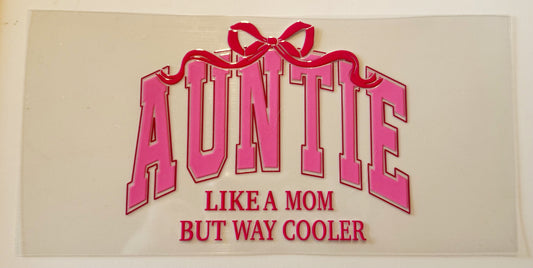 Auntie - UVDTF 16oz Wrap