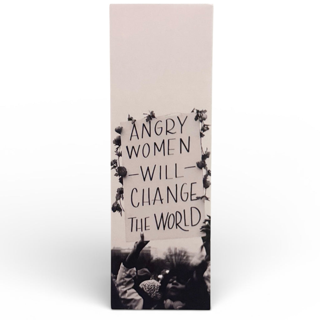 Angry Women Will Change The World Bookmark