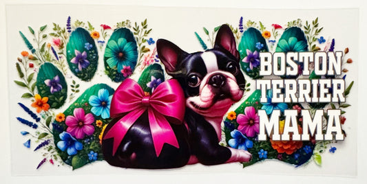Boston Terrier Mama - UVDTF 16oz Wrap