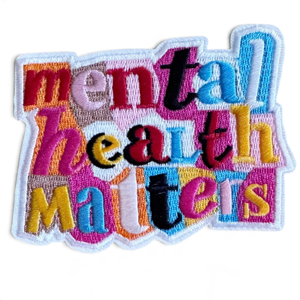 Embroidered Iron On Patch - Mental Health Matters
