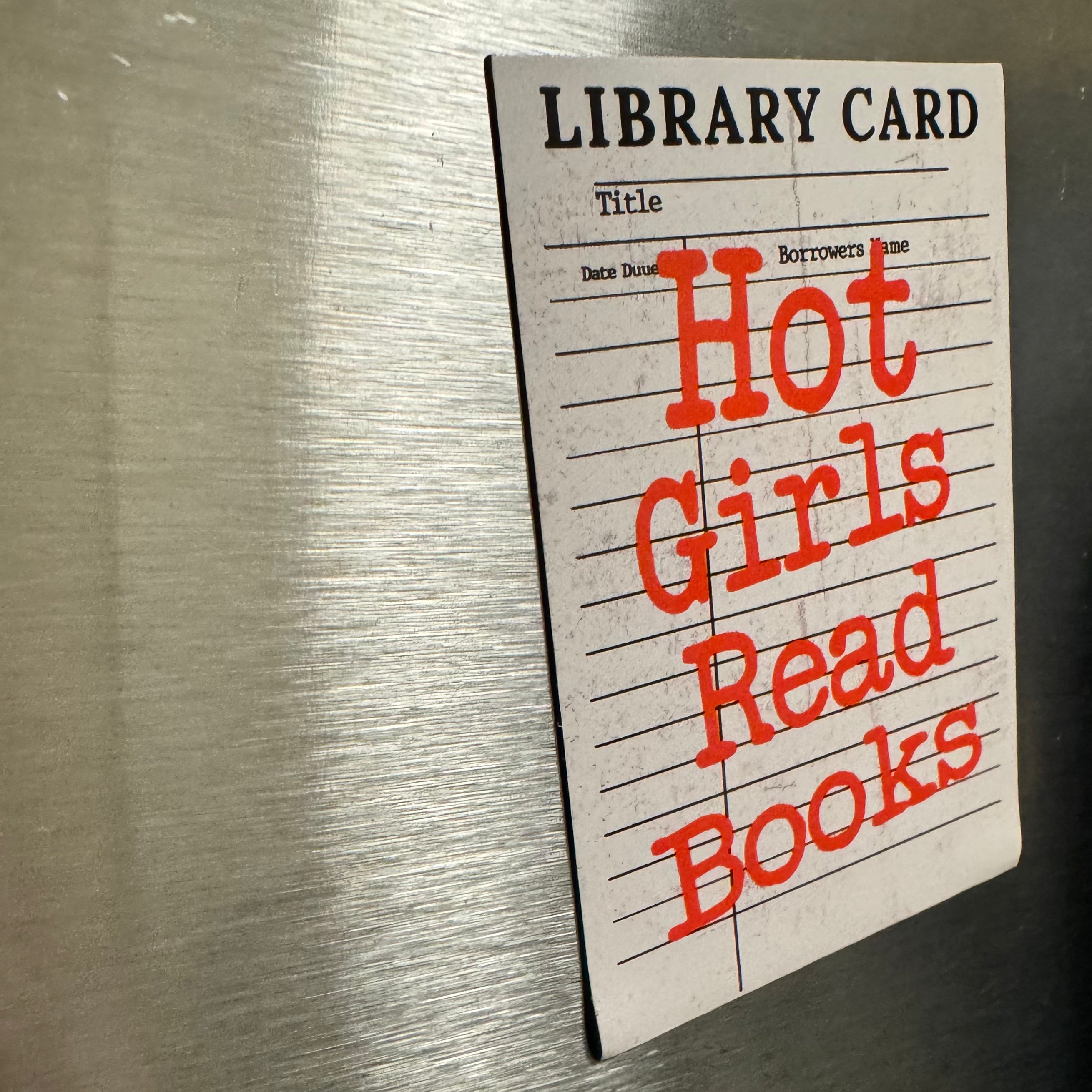 Hot Girls Read Books Magnet