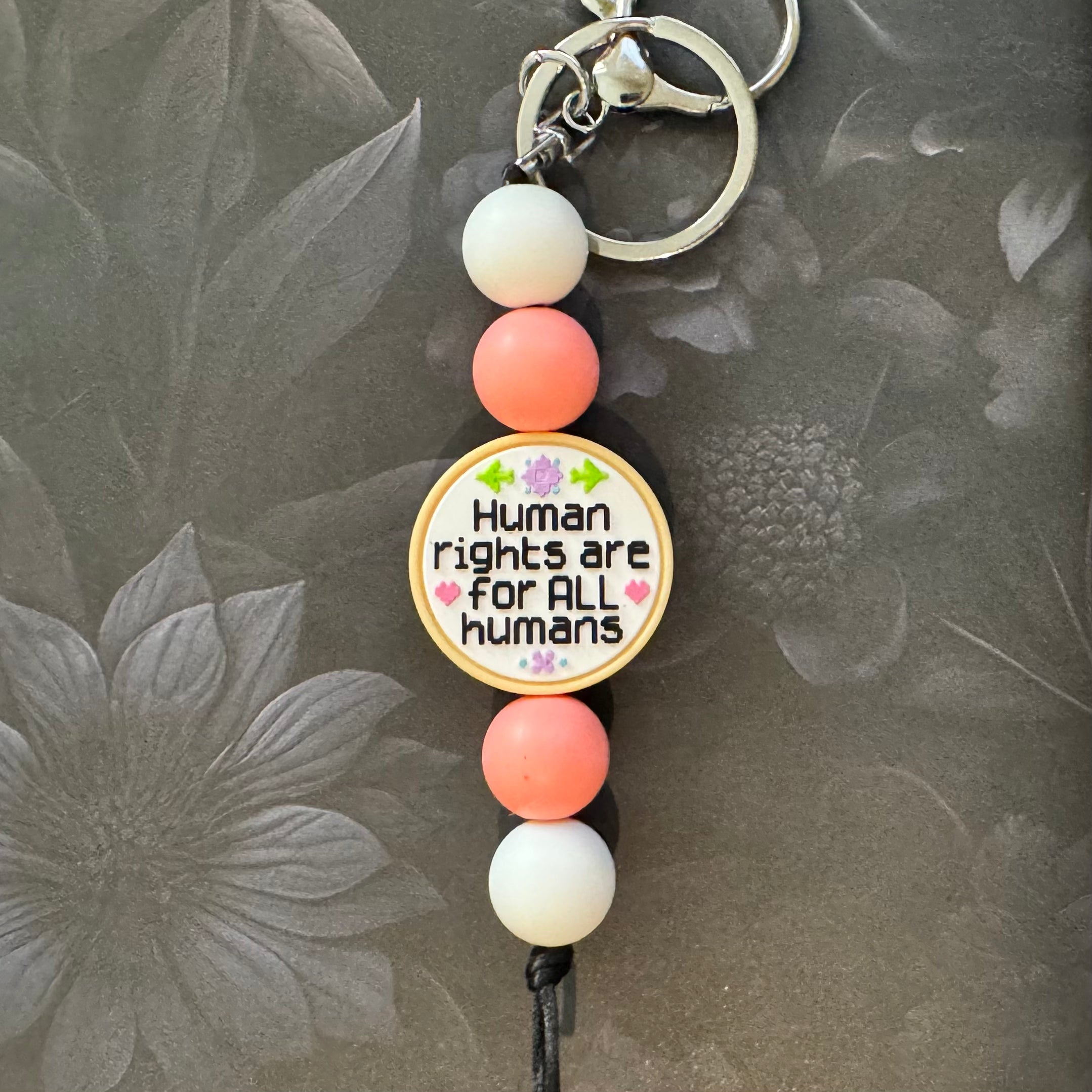 Human Rights Are For All Humans Keychain