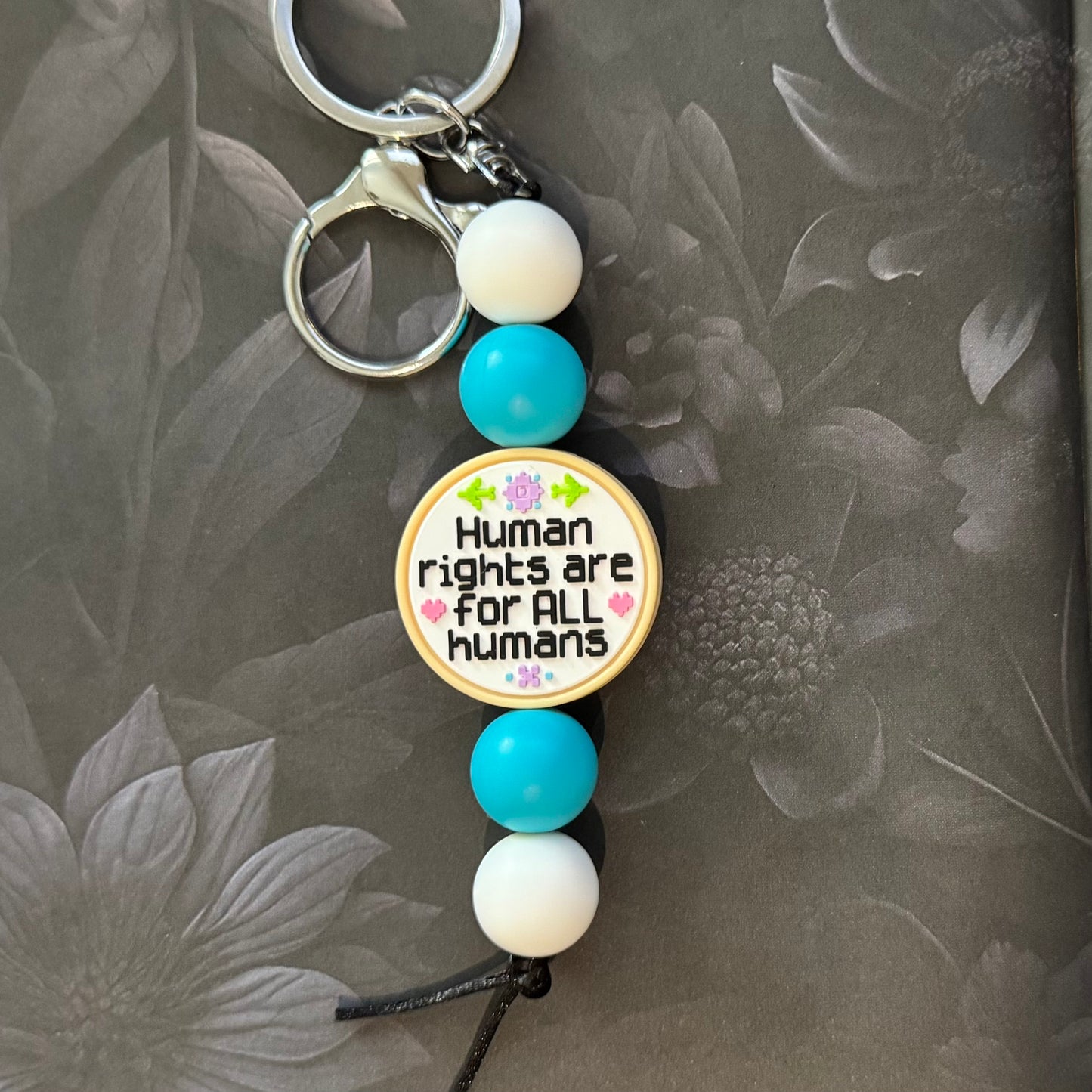Human Rights Are For All Humans Keychain