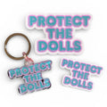 Protect The Dolls Collection