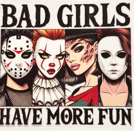 Bad Girls - UVDTF Decal - 16oz