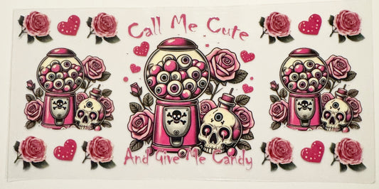 Call Me Cute - UVDTF 16oz Wrap