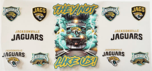 Jacksonville Jaguars - They Not Like Us - UVDTF 16oz Wrap