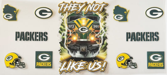 Green Bay Packers - They Not Like Us - UVDTF 16oz Wrap