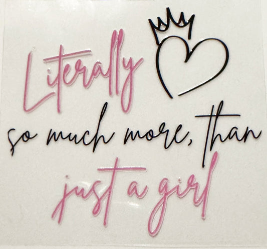 Literally - UVDTF Decal - 16oz