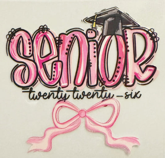 Senior 2026 - Pink - UVDTF Decal
