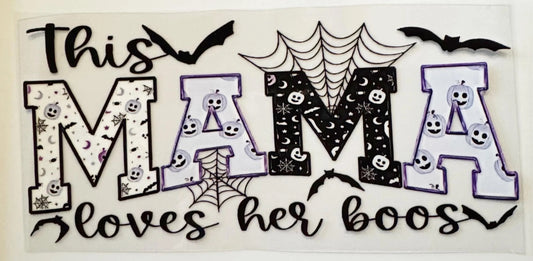 This Mama Loves Her Boos - UVDTF 16oz Wrap