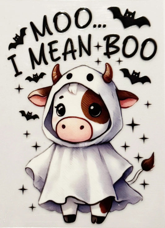 Moo…I Mean Boo - UVDTF Decal - 16oz